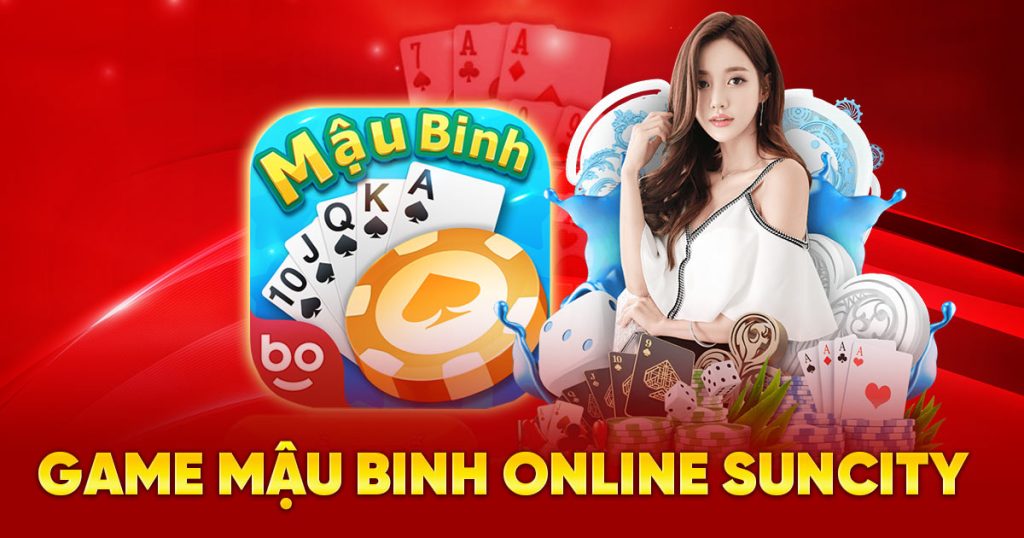 Game Mậu Binh online SUNCITY